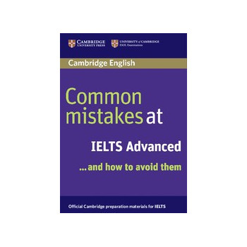 Common Mistakes at IELTS ... and how to avoid them