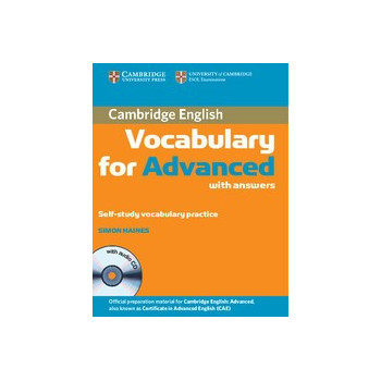 Cambridge Vocabulary for Advanced: Book with Answers + CD
