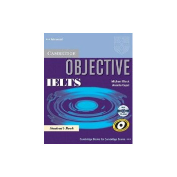 Objective IELTS: Учебна система по английски език Ниво Advanced: Student's Book + CD