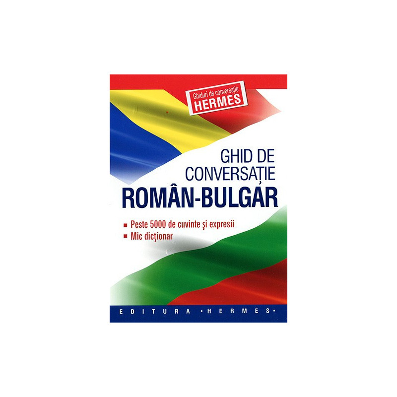 Ghid de conversatie Român-Bulgár