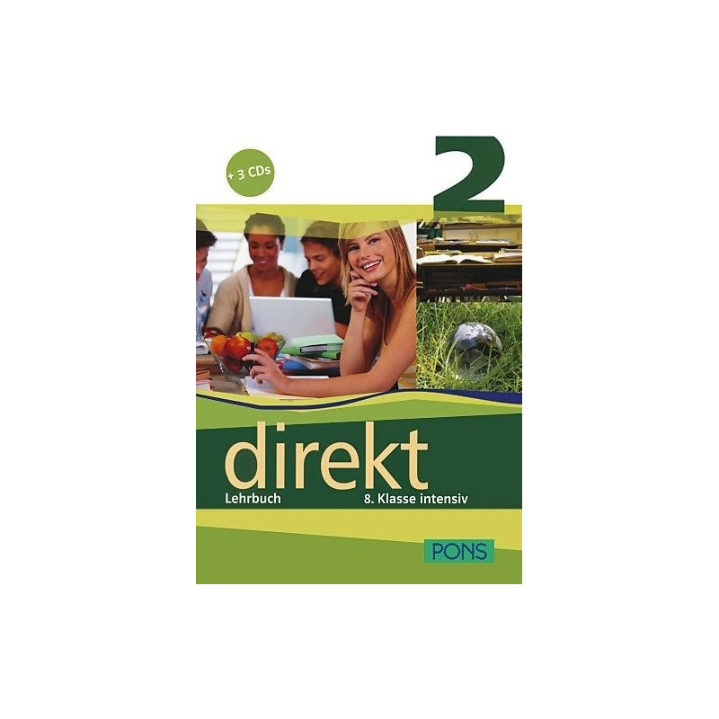 Direkt - ниво 2 (B1): Учебник за 8. клас + 3 CD Учебна система по немски език