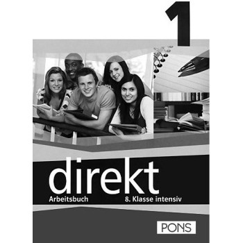 Direkt - ниво 1 (А1 - А2): Учебна тетрадка за 8. клас Учебна система по немски език