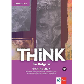 Think for Bulgaria - B1.1 - Учебна тетрадка по английски език за 8. клас + CD