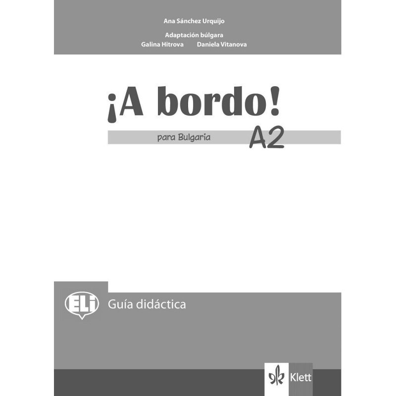 A bordo! Para Bulgaria. Libro del profesor - A2 - Книга за учителя по испански език за 8. клас