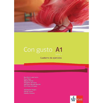 Con gusto - A1 - Tomo 1. Cuaderno de ejercicios - Учебна тетрадка по испански език за 9. втори чужд език
