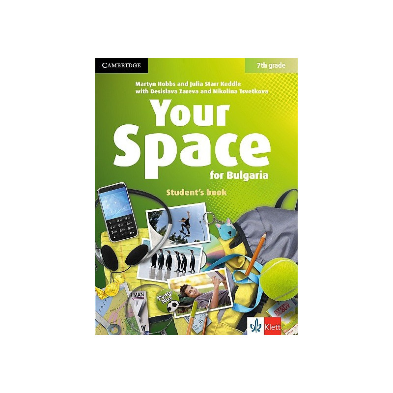 Your Space for Bulgaria 7th grade Student's Book - Учебник по английски език за 7. клас