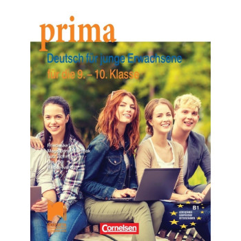 Prima. Deutsch fur junge Erwachsene: Учебник по немски език за 9. и 10. клас По учебната програма за 2018/2019 г.