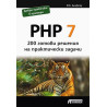 PHP 7 - 200 готови решения на практически задачи