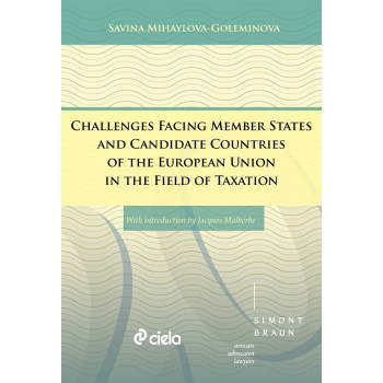 Challenges Facing Member States and Candidate Countries of the European Union in the Field of Taxation