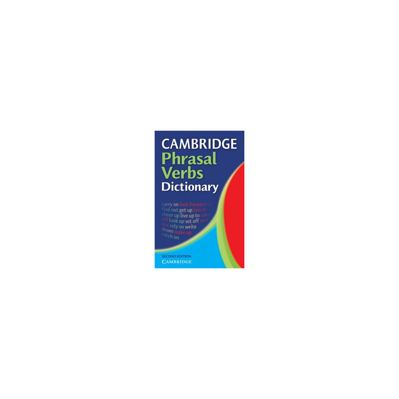 Cambridge Phrasal Verbs Dictionary 