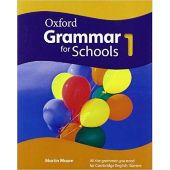 Oxford Grammar for Schools 1 - Student's Book