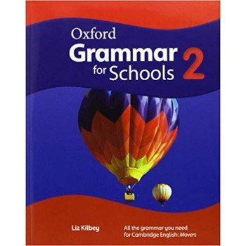 Oxford Grammar for Schools: 2 - Student's Book