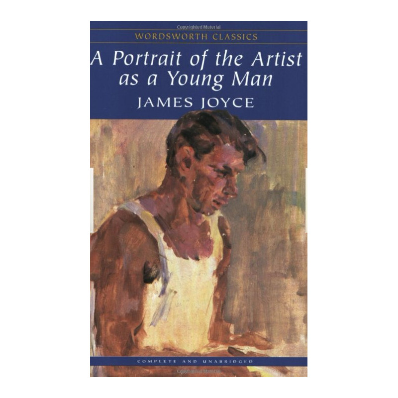 Portrait of the Artist as a Young Man (Wordsworth Classics) 