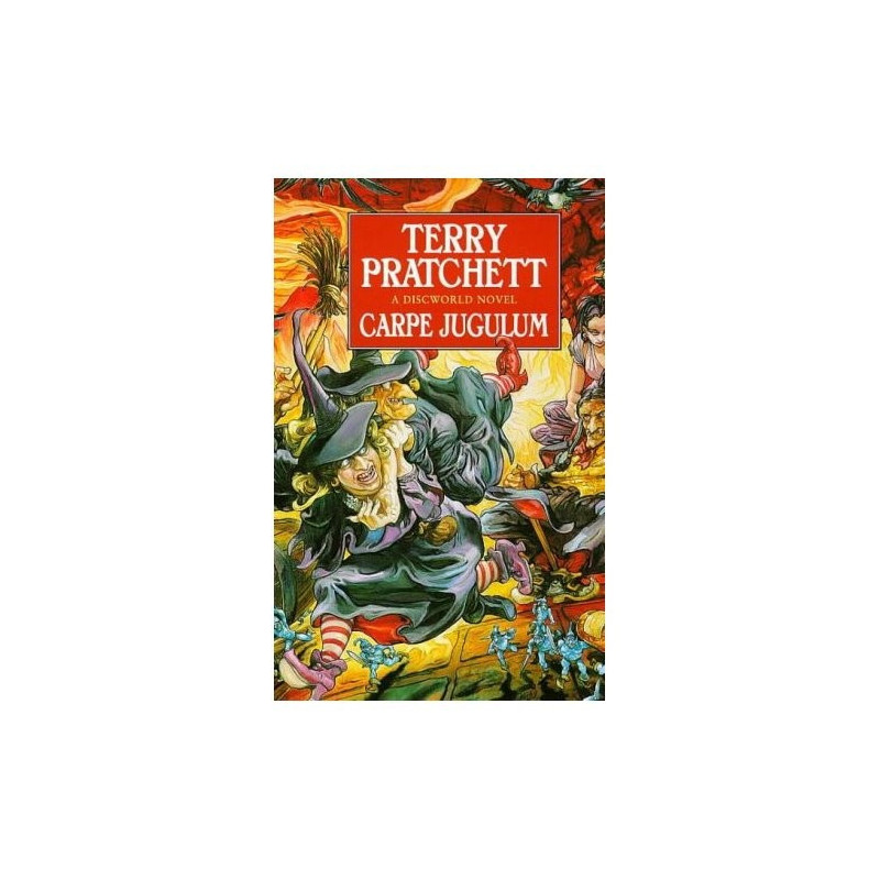 CARPE JUGULUM - T. Pratchett