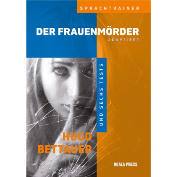 Der Frauenmörder - Адаптиран роман за учащите немски език