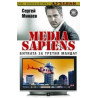 Media Sapiens 1: Битката за третия мандат