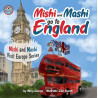 Mishi and Mashi go to England