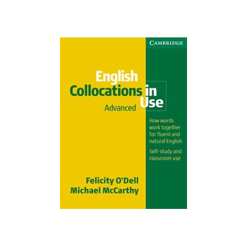 English Collocations in Use. Advanced Book with answers 