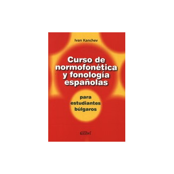 Curso de normofonética y fonología españolas