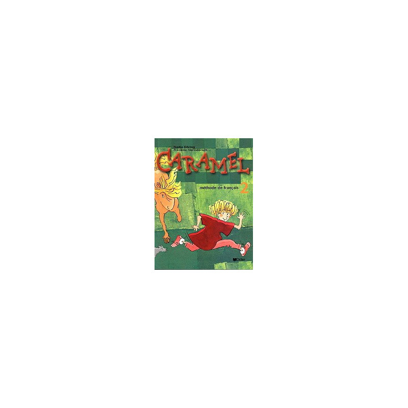 Caramel 2: учебник по френски език за 3. клас